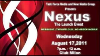 Task Force Media Group Presents Nexus The Launch Event