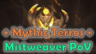 Mythic Terros | Vault of Incarnates | The Ministry - Ragnaros | Mistweaver Monk PoV