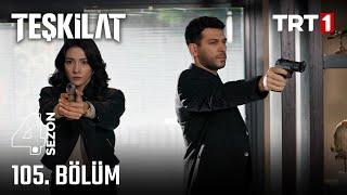 Teşkilat 105. Bölüm @trt1