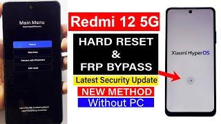 Redmi 12 5G : Hard Reset & FRP Bypass - Without Computer (Hyper OS)