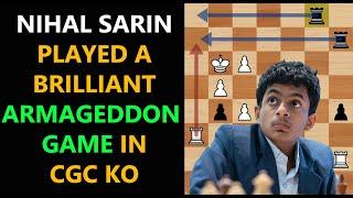 Rauf mamedov vs Nihal sarin,chess com global chess championship knockout,Armageddon game,chess wiser