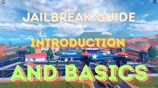 How to play Jailbreak - Introduction and Basics | Jailbreak Guide: Part 1