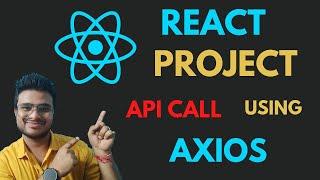 React Tutorial Project 2022 - How To Use Axios With React Hooks 2022