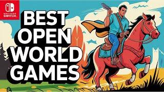 Best Open World Games Released in 2024 - Nintendo Switch