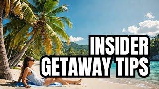 Insider Tips for the Best All-Inclusive Getaway