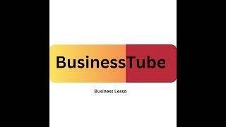 BusinessTube