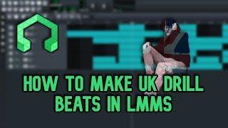 How To: Make a UK Drill Beat in LMMS