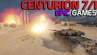 EPIC GAMES with Centurion 7/1| World of Tanks