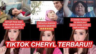 KUMPULAN TIKTOK TERSERU DAN TERSERAM CHERYL ANTOINETTE!!