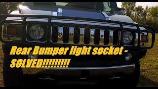 HUMMER H2 HOW TO - rear lower bumper tail light socket replacement - SOLVED!!!!  EASY $4 FIX!!!!!!