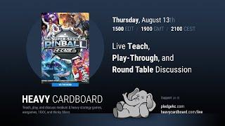 Super-Skill Pinball: Interactive Play-through, Teaching, & Roundtable discussion by Heavy Cardboard