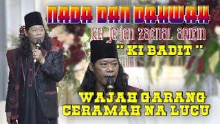 NADA DAN DAKWAH CERAMAH KH JEJEN ZAENAL ARIFIN (KI BANDIT) GAYA METAL