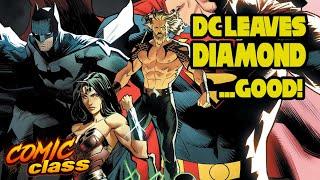 DC Leaves Diamond Comics... Which is a Good Thing - Comic Class