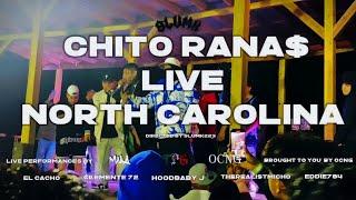 CHITO RANA$ TOUR LIVE SHOW - NC Performances By EL CACHO  , CLEMENTE72 ,EDDIE784 , & HOODBABY J