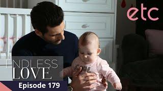 Endless Love 2 | Episode 179 | Tuloy ang plano ni Kemal!