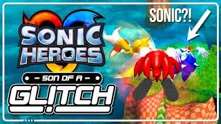 Sonic Heroes Glitches - Son of a Glitch Episode 101