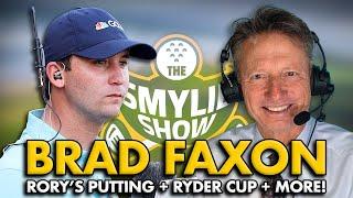 Brad Faxon Discusses Rory McIlroy’s Putting + Pine Valley Stories