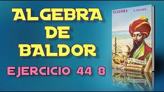 Algebra de Baldor Desde Cero - Ejercicio 44 8