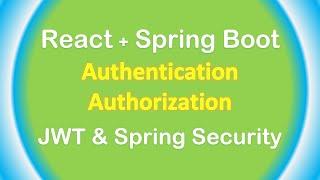 Spring Boot + React: JWT Authentication & Authorization with Spring Security example