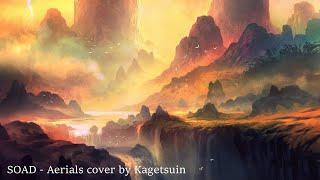 System Of A Down - Aerials (cover by Kagetsuin)
