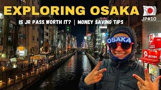 How to Spend 2 Days in Osaka - Japan Travel Itinerary & Money Saving Tips | Is JR Pass Worth it?
