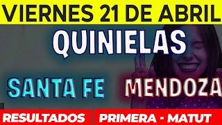 Quinielas Primera y matutina de Santa Fé y Mendoza, Viernes 21 de Abril