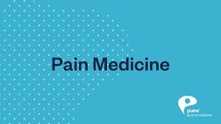 Pain Medicine