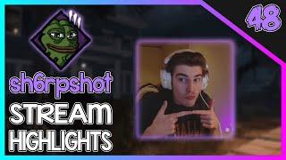 sh6rpshot STREAM HIGHLIGHTS #48 - MATCHMAKING TESTS, JUMPSCARES, FUNNY MOMENTS & More!