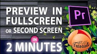 How To View Full Screen Preview In Premiere Pro