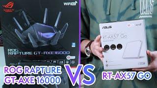 Which ASUS Wi-Fi router is better? (RT-AX57 GO vs ROG RAPTURE GT-AXE 16000)