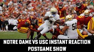 Notre Dame vs USC Instant Reaction Postgame Show