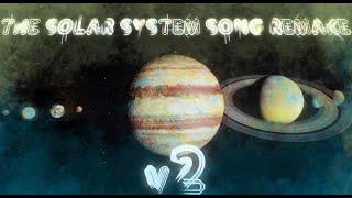 The Solar System Song Remake V2