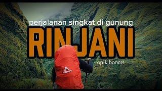 MENGGAPAI PUNCAK TERTINGGI NUSA TENGGARA BARAT (opik booms) #gunungrinjani