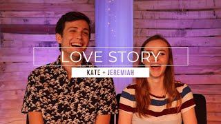 Kate + Jeremiah | Love Story