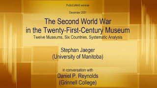 PoSoCoMeS seminar #6: The Second World War in the Twenty-First-Century Museum