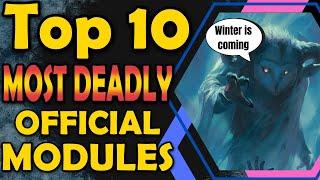 Top 10 Deadliest Official Modules in DnD 5e