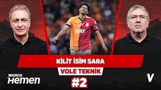 Gabriel Sara, Bodrum FK-Galatasaray maçında şov yapar | Önder Özen, Metin Tekin | VOLE Teknik #2