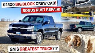 $2500 Big Block GM Crew Cab Score! Budget Tow Rig! GMT800