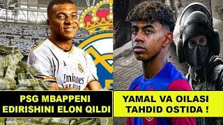 PSG MBAPPENI EDIRDI, YAMAL VA OILASI TAHDID OSTIDA, RONALDO VA MESSI O'RTASIDA TANLOV VA BOSHQA