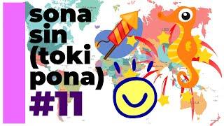 SONA SIN #11 | News in Toki Pona