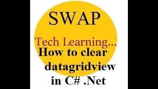 How to Clear Datagridview and text box in c# net