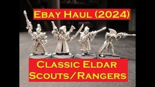 Ebay Haul (2024) Classic Eldar Scouts/Rangers