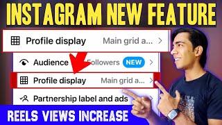 Instagram Profile Display New Feature | Instgaram Reels Profile Display Kya Hai