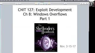 CNIT 127: 8: Windows overflows (Part 1)