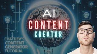 AI Content Creator: Say HELLO to ChatDev's Content Generator Agent!