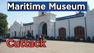 Maritime Museum Cuttack  || Odisha State Maritime Museum, Cuttack ||365 Travel Trip