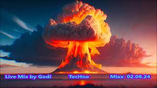 Live Mix by Godi  TecHno  Mixx  02 08 24