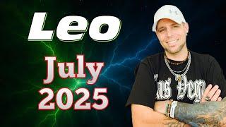Leo | This is driving them crazy! - July 2025