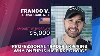 Professional Trader Explains Why OneUp Is His First Choice | OneUp Trader