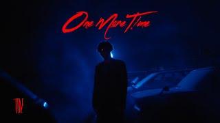 ONE MORE TIME - T!NE | [Official MV]